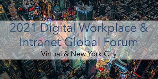 Video Replay: 2021 Digital Workplace & Intranet Global Conference primary image
