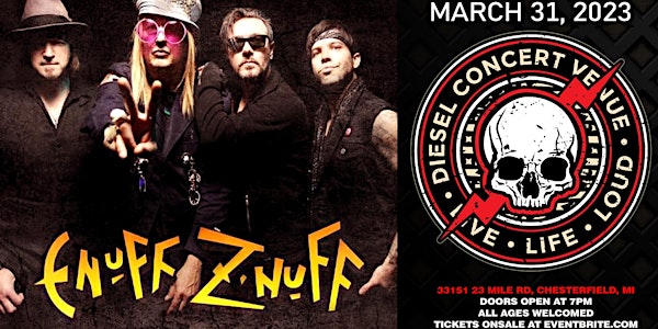 Enuff Z Nuff w/Most Wanted, Heat Above, Wanted