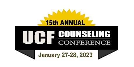 15th Annual UCF Counseling Conference: Coming Back & Going Out