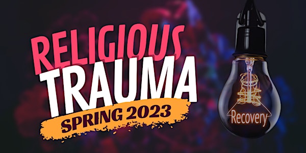 Religious Trauma Virtual Academic Conference