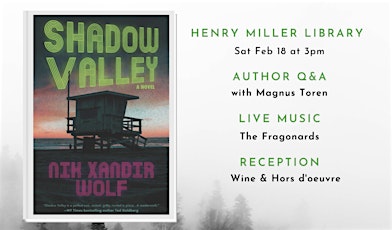 **Note new date** Book launch party for “Shadow Valley” Nik Xandir Wolf!