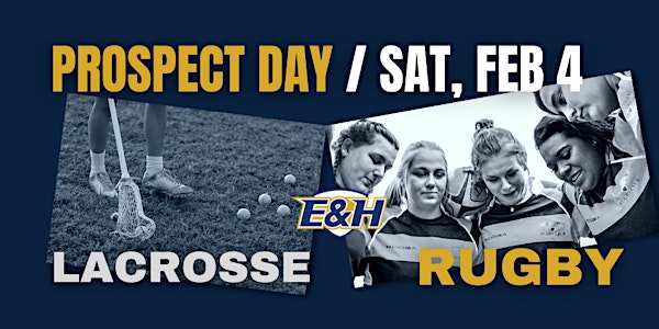 Emory & Henry Lacrosse and Rugby Winter Prospect Day