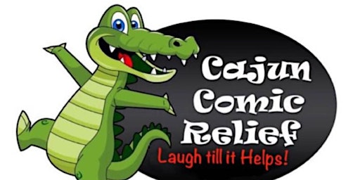32nd Annual Cajun Comic Relief