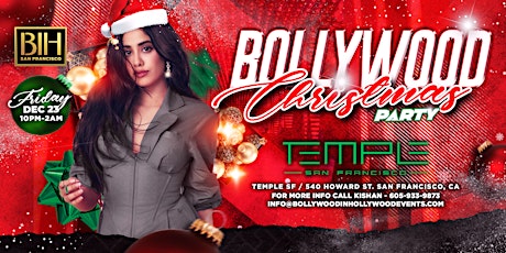 Bollywood Christmas: Bollywood Night on Dec 23rd at Temple San Francisco