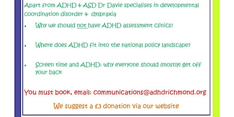 ADHD Richmond free daytime talk - Dr Max Davie on ADHD, Autism & Dyspraxia primary image