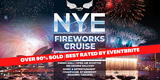 Lucky Presents - NYE Fireworks Cruise | Open Air Rooftop