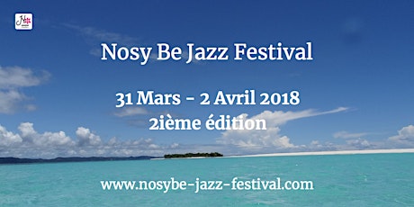 Image principale de Nosy Be Jazz Festival 2018