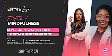 New Year, New Mindfulness: The power of being present | FF Lagos