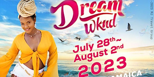 TICKETS - VIP PARTY BANDS FOR JAMAICA DREAM WEEKEND 2023