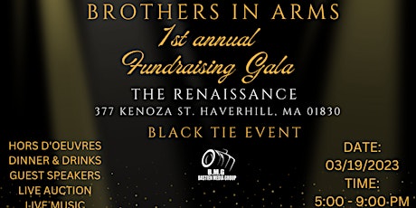 1st Annual Brothers In Arms Fundraising Gala