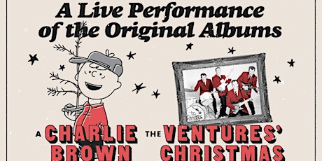 Immagine principale di Christmas 1965-A Charlie Brown Christmas & Ventures Christmas Live @Owl YQL 
