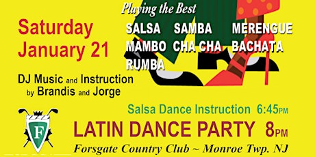 Latin Dance / Salsa instruction ~ Forsgate  Country Club ~ Monroe Twp, NJ