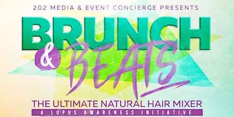 Brunch & Beats "The Ultimate Natural Hair Mixer"  primary image