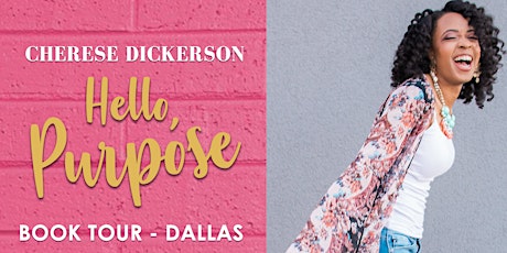 Hello, Purpose Dallas Book Tour primary image