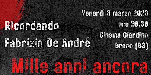 Ricordando Fabrizio De André - Mille anni ancora in concerto