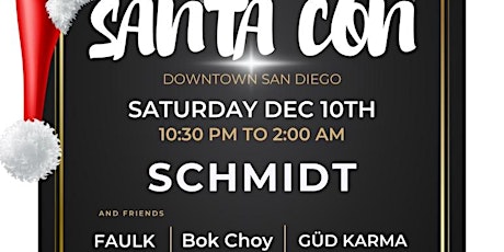 Santa Con After Party @ Lair w/ Schmidt + BOK + FAULK + Gud Karma