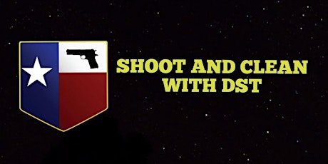 Shoot and Clean with DST