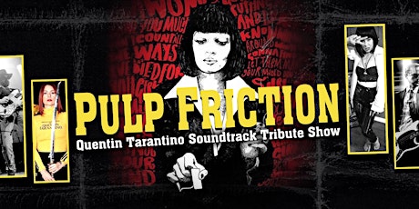 Pulp Friction - Quentin Tarantino Soundtrack Show