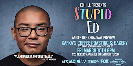 Ed Hill Presents "Stupid Ed": An Off-Off Broadway Preview