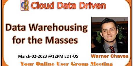 Data Warehousing for the Masses - Warner Chaves
