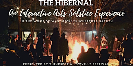 2022 ThinkSpot and Lowville Festival Winter Solstice Celebration