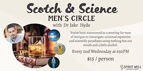 Scotch & Science Men's Circle with Dr. Jake Hyde
