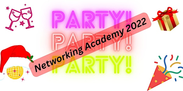 NETWORKING ACADEMY HOLIDAY PARTY