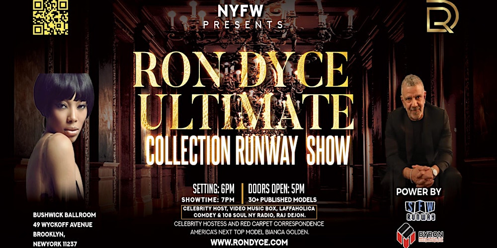 NYFW PRESENT Ron Dyce Ultimate Collection Fashion Show 2023
