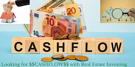 Looking for $$CASHFLOW$$ with Real Estate Investing??