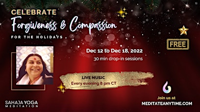 Let’s Meditate this holiday season,7day series with live music & Meditation
