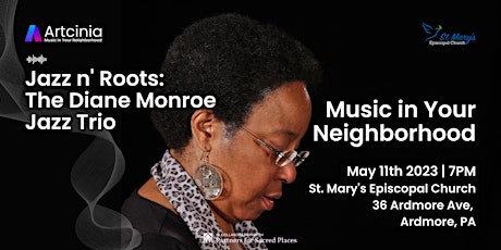 Jazz n' Roots: The Diane Monroe Jazz Trio at St. Mary's in Ardmore