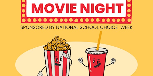 School Choice Movie Event