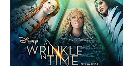 BWFN Presents "A Wrinkle In Time" Movie and 2018 Summit Kickoff primary image