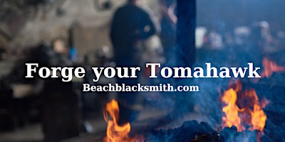 Forge your Tomahawk
