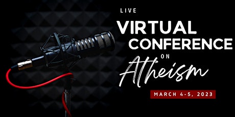 Atheism Virtual Academic Conference