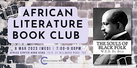 African Literature Book Club | "The Souls of Black Folk " by W.E.B. DuBois