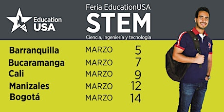 Hauptbild für Feria de Universidades EducationUSA STEM - Ciencia, Ingeniería y Tecnología