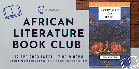 African Literature Book Club | "Every Man Is a Race" by Mia Couto