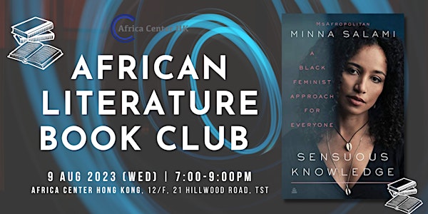 African Literature Book Club | "Sensuous Knowledge" by Minna Salami