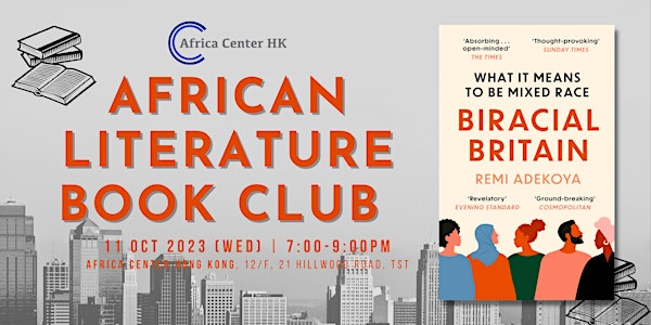 African Literature Book Club | "Biracial Britain" by Remi Adekoya