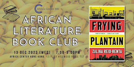 African Literature Book Club | "Frying Plantain" by Zalika Reid-Benta