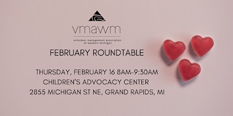 Budget Wise Volunteer Appreciation: February VMAWM Roundtable
