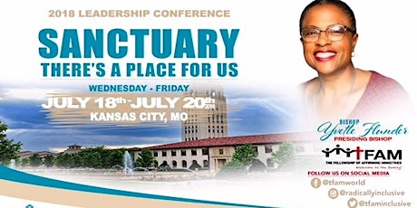 Imagen principal de TFAM 2018 Leadership Conference: "Sanctuary, There's A Place For Us"