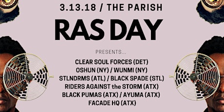 RAS DAY Presents: SXSW 2018 w/ Oshun, Wunmi, Clear Soul Forces, RAS, more! primary image