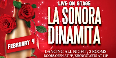 La Sonora Dinamita Live. Pre Valentine's Day. Saturday  February 4th