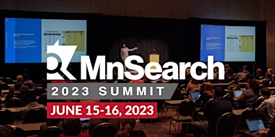 MnSearch Summit 2023