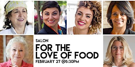 For The Love of Food: A Chicago Woman Salon  primary image