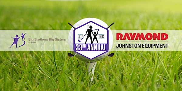 Johnston Equipment Presents the Big Brothers Big Sisters of Peel ~ 33rd Annual Golf Classic