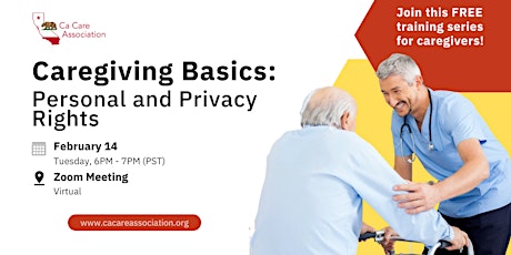 Caregiving Basics II: Personal and Privacy Rights