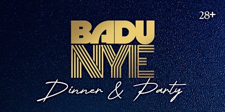 Badu NYE Dinner & Dance 28+
